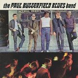 Paul Butterfield Blues Band - Paul Butterfield Blues Band