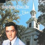 Presley, Elvis - How Great Thou Art