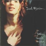 McLachlan, Sarah - Fumbling Towards Ecstasy