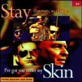 U2 - Stay (Faraway So Close)