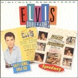 Presley, Elvis - Easy Come, Easy Go/Speedway