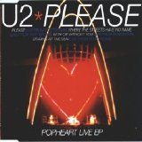 U2 - Please (Popheart Live)