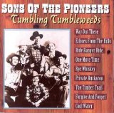 Sons Of The Pioneers - Tumbling Tumbleweeds