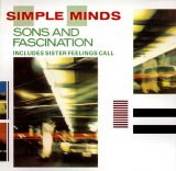 Simple Minds - Sons and Fascination