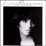 Ronstadt, Linda - Heart Like a Wheel