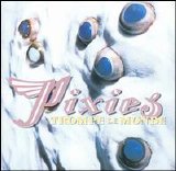 The Pixies - Trompe le Monde