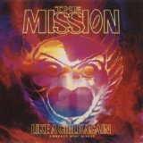 The Mission - Like a Child Again