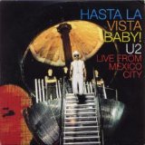 U2 - Hasta la Vista Baby!