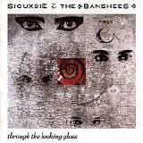Siouxsie & the Banshees - Through the Looking Glass