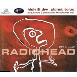 Radiohead - High & Dry