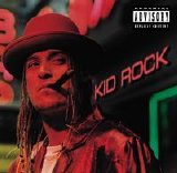 Kid Rock - Devil Without a Cause