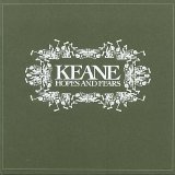 Keane - Hopes and Fears