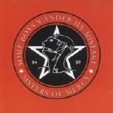 The Sisters of Mercy - Some Boys Wander By Mistake