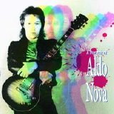 Nova, Aldo - A Portrait of Aldo Nova