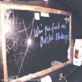 Arctic Monkeys - Who The Fuck Are Arctic Monkey's