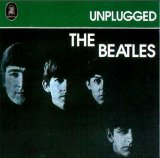 The Beatles - The Beatles: Unplugged