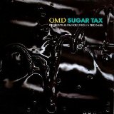 Orchestral Manoeuvres In The Dark - Sugar Tax