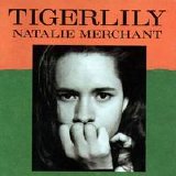 Merchant, Natalie - Tigerlily