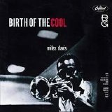Davis, Miles - The Complete Birth of the Cool