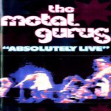 The Metal Gurus - Absolutely Live