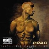 Shakur, Tupac - Until the End of Time