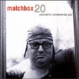 Matchbox Twenty - Yourself or Someone Like You