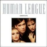 Human League - Human League: Greatest Hits