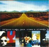 The Jesus And Mary Chain - Stoned And Dethroned