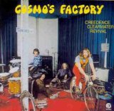 Creedence Clearwater Revival - Cosmo's Factory
