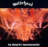 Motörhead - No Sleep 'Til Hammersmith