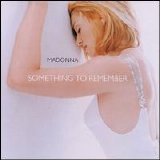 Madonna - Something To Remember