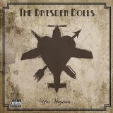The Dresden Dolls - Yes Virginia