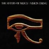 The Sisters of Mercy - Vision Thing (Remastered)