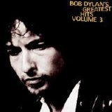 Dylan, Bob - Bob Dylan's Greatest Hits, Vol. 3
