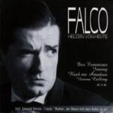 Falco - Helden Von Heute