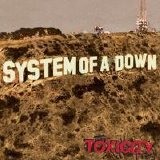 System of a Down - Toxicity