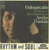 Franklin, Aretha - Unforgettable: A Tribute to Dinah Washington