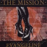 The Mission - Evangeline