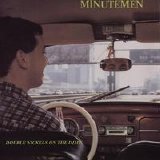 Minutemen - Double Nickels on the Dime