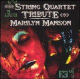 London Philharmonic - The String Quartet Tribute to Marilyn Manson
