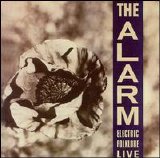 The Alarm - Electric Folklore: Live
