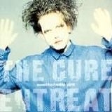 The Cure - Entreat