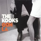 The Kooks - Ooh La (US)