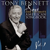 Tony Bennett - Tony Bennett Sings The Ultimate American Songbook Vol.1