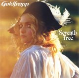 Goldfrapp - Seventh Tree