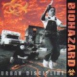 Biohazard - Urban Discipline