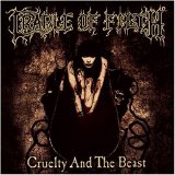 Cradle Of Filth - Cruelty And The Beast