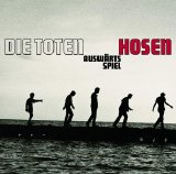 Die Toten Hosen - Auswärtsspiel