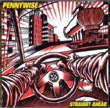 Pennywise - Straight Ahead
