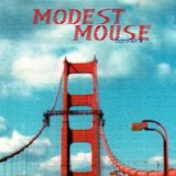 Modest Mouse - Interstate 8